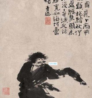 徐渭字文长为什么是“疯子”？揭秘这位狂人的传奇故事